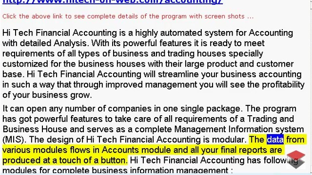 HiTech - Online Accounting Software, Business Accounting Package, A Web based Accounting Package designed to meet the requirements of small and medium sized business. This web based software is extremely handy in automating the routine accounting tasks.