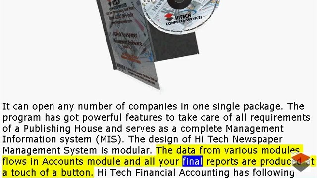 HiTech Newspaper Management Software, Accounting Software, Business Management and Accounting Software for newspaper, magazine publishers. Modules : Advertisement, Circulation, Parties, Transactions, Payroll, Accounts & Utilities. Free Trial Download.